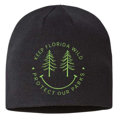 Keep Floridas Parks Protected Florida Parks Graphic Sustainable Beanie