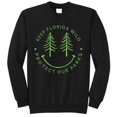 Keep FloridaS Parks Protected Florida Parks Graphic Gift Sweatshirt