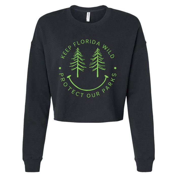 Keep FloridaS Parks Protected Florida Parks Graphic Gift Cropped Pullover Crew