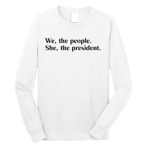 Kamala For President Kamala Harris Merch Kamala 2024 Long Sleeve Shirt