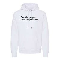 Kamala For President Kamala Harris Merch Kamala 2024 Premium Hoodie