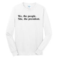 Kamala For President Kamala Harris Merch Kamala 2024 Tall Long Sleeve T-Shirt