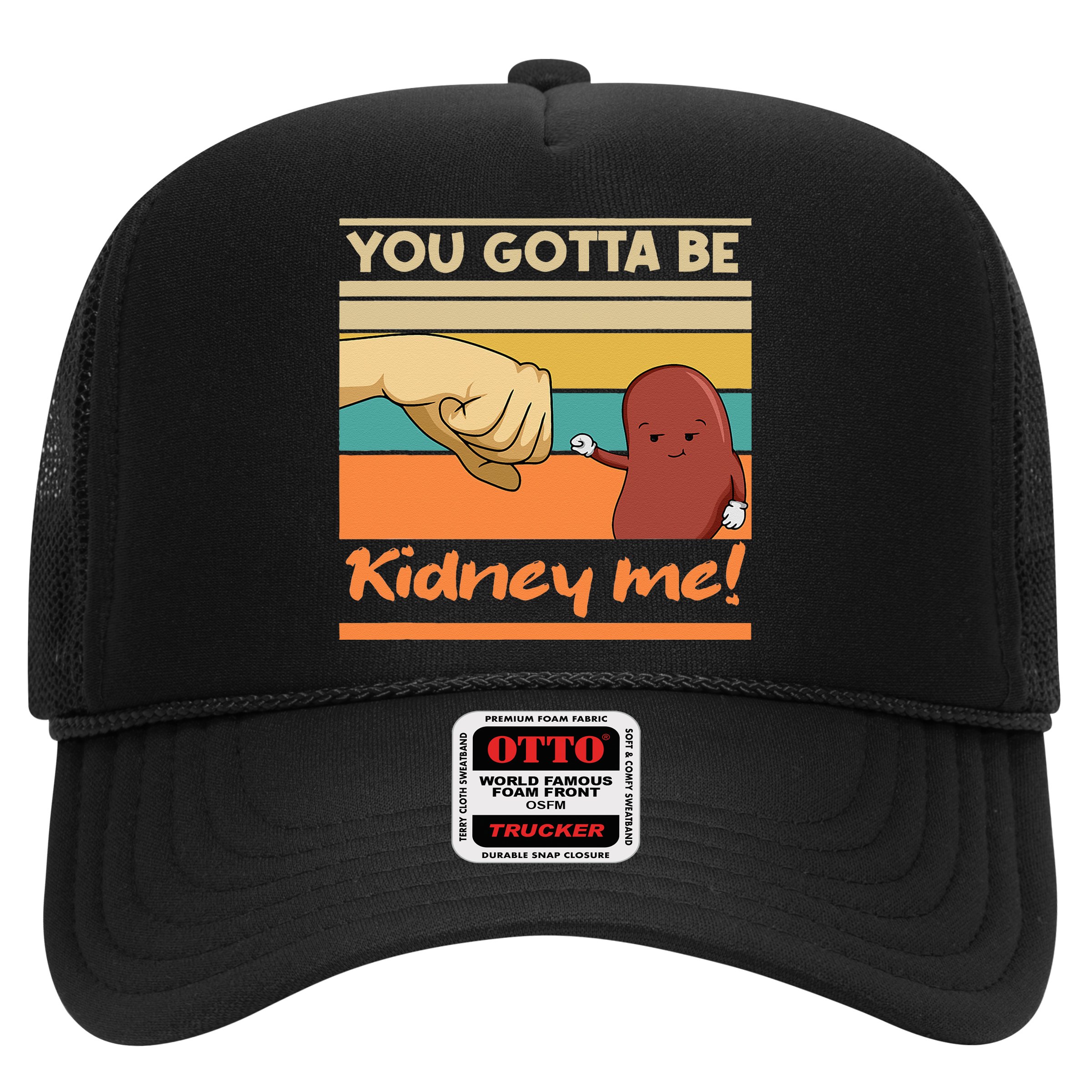 Kidney Funny Pun For A Kidney Donor Hat