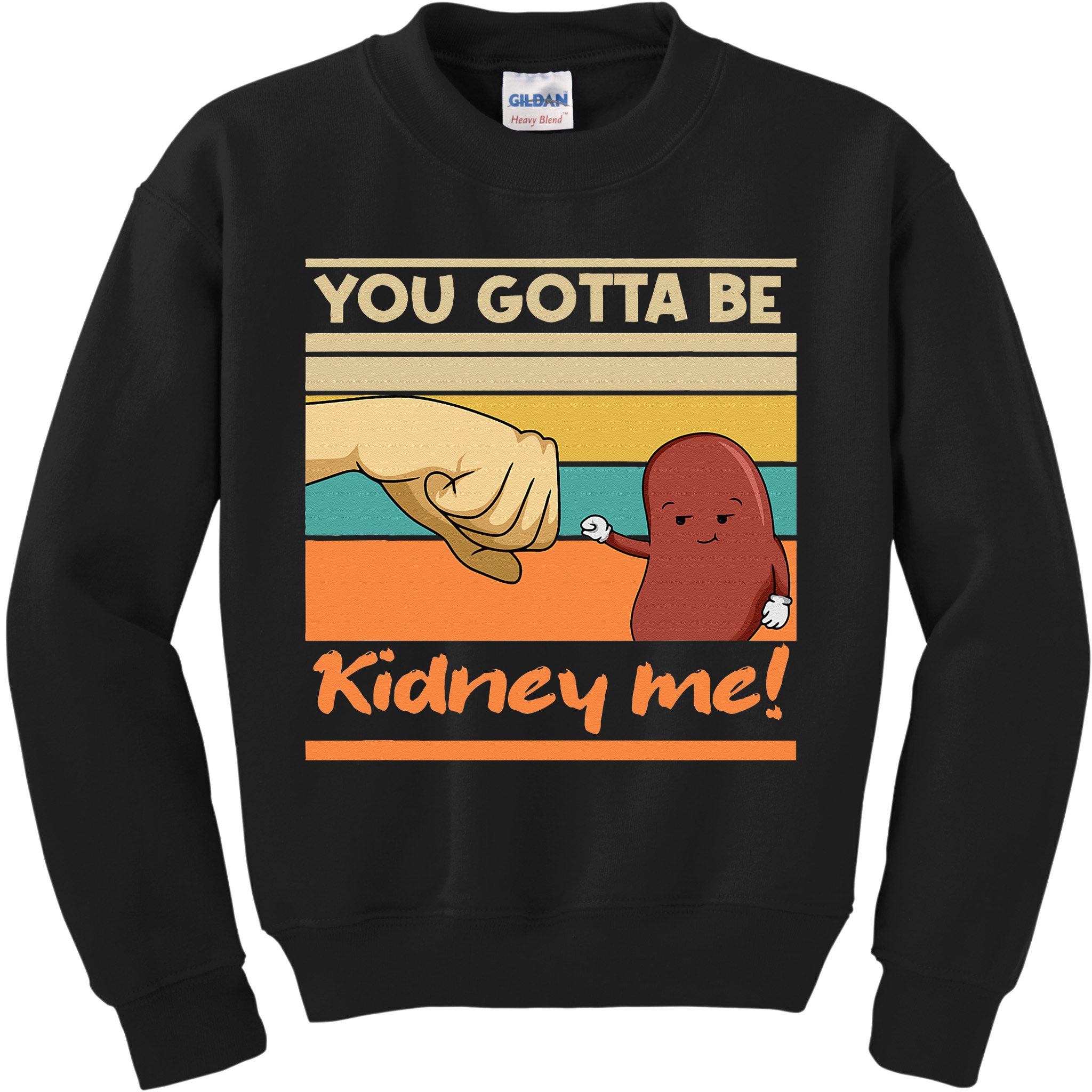 Kidney Funny Pun For A Kidney Donor Kids Sweatshirt