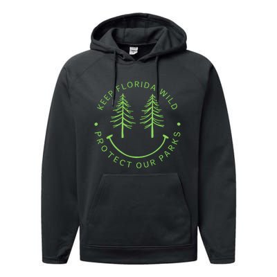 Keep FloridaS Parks Protected Florida Parks Graphic Performance Fleece Hoodie