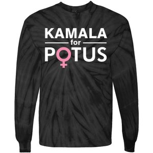 Kamala For Potus Kamala Harris Woman President Tie-Dye Long Sleeve Shirt