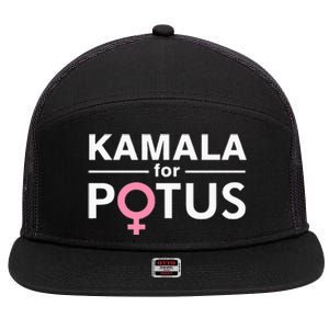 Kamala For Potus Kamala Harris Woman President 7 Panel Mesh Trucker Snapback Hat