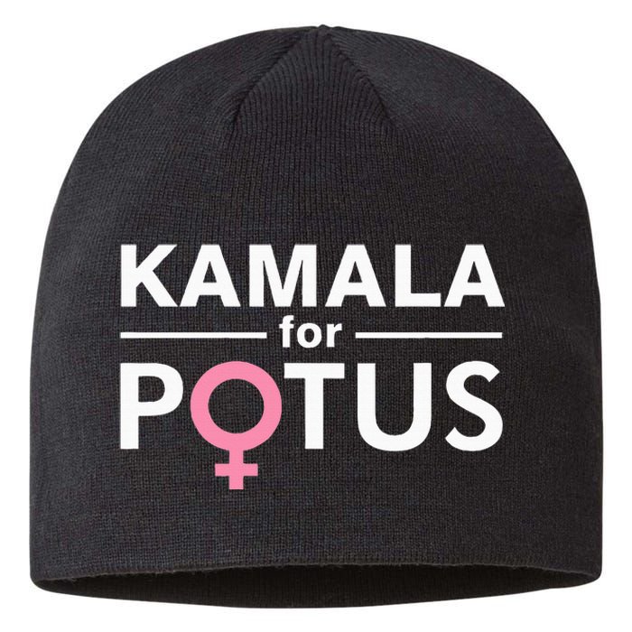 Kamala For Potus Kamala Harris Woman President Sustainable Beanie