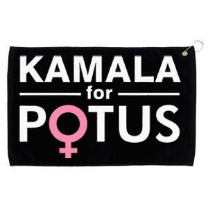 Kamala For Potus Kamala Harris Woman President Grommeted Golf Towel