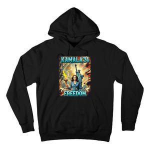 Kamala For President Slogan Statue Liberty Pro Harris Tall Hoodie