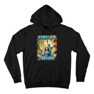 Kamala For President Slogan Statue Liberty Pro Harris Tall Hoodie