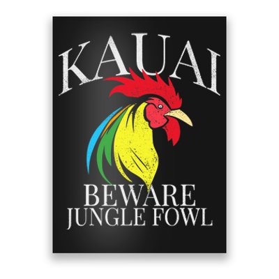 KAUAI FUNNY ROOSTER BEWARE JUNGLE FOWL VINTAGE HAWAII ISLAND Poster