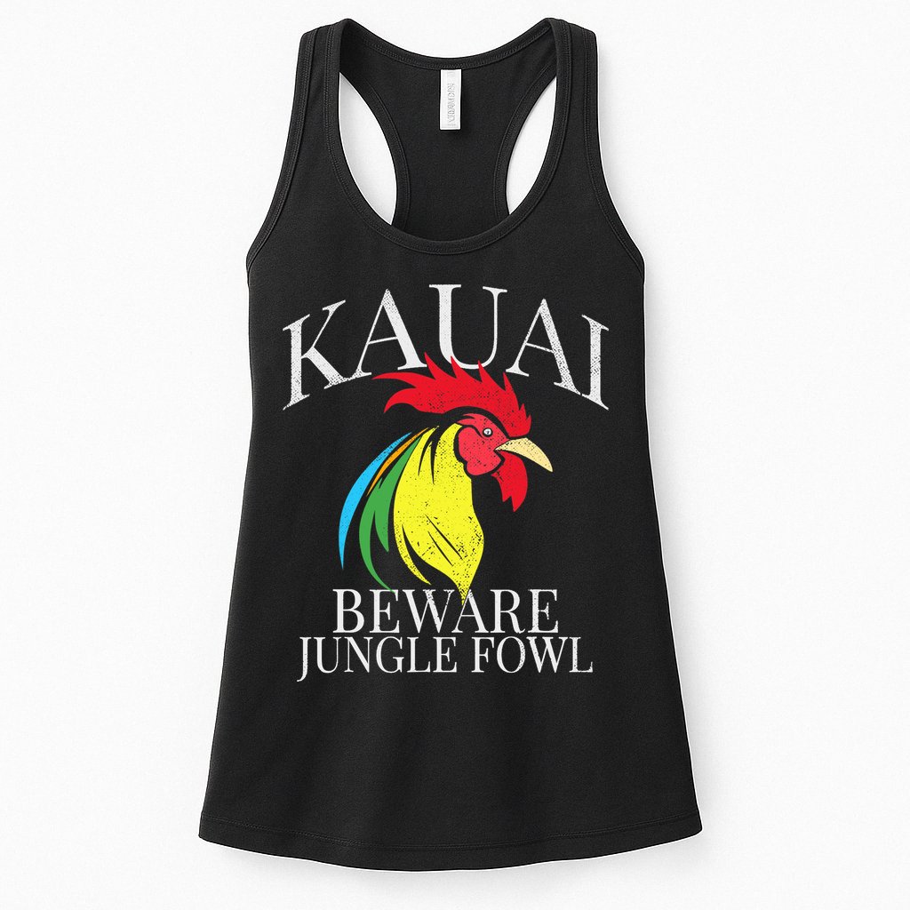 KAUAI FUNNY ROOSTER BEWARE JUNGLE FOWL VINTAGE HAWAII ISLAND Womens Tank Top