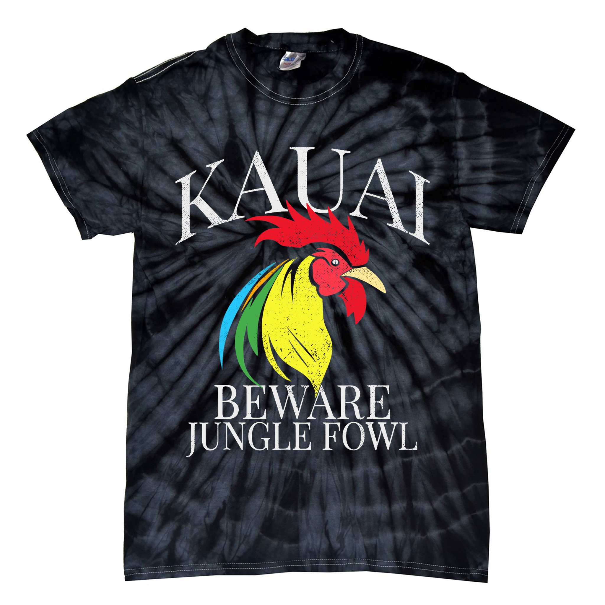 KAUAI FUNNY ROOSTER BEWARE JUNGLE FOWL VINTAGE HAWAII ISLAND Tie-Dye T-Shirt