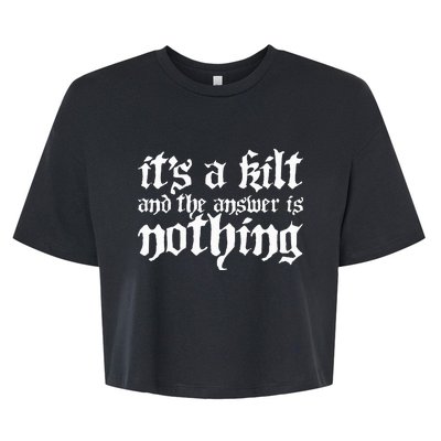 Kilt Funny Renaissance Festival Bella+Canvas Jersey Crop Tee