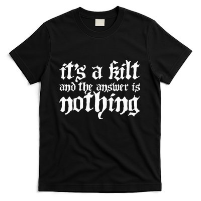 Kilt Funny Renaissance Festival T-Shirt