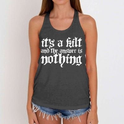 Kilt Funny Renaissance Festival Women's Knotted Racerback Tank