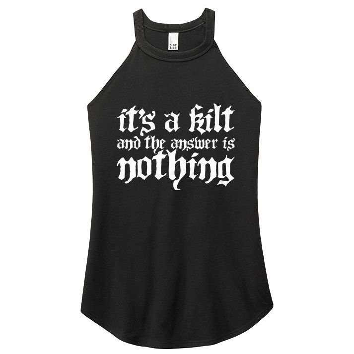 Kilt Funny Renaissance Festival Women's Perfect Tri Rocker Tank