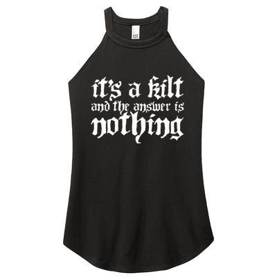 Kilt Funny Renaissance Festival Women's Perfect Tri Rocker Tank