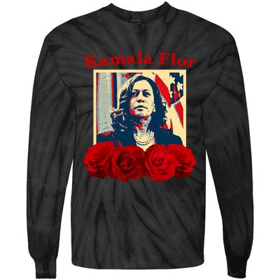 Kamala Flor Roses Kamala 2024 Im With Her Tie-Dye Long Sleeve Shirt