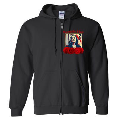 Kamala Flor Roses Kamala 2024 Im With Her Full Zip Hoodie