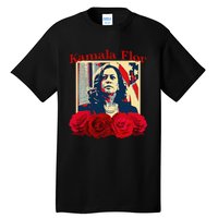 Kamala Flor Roses Kamala 2024 IM With Her Tall T-Shirt