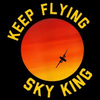 Keep Flying Sky King Funny Design Cooling Performance Crew T-Shirt