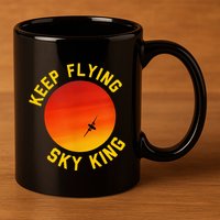 Keep Flying Sky King Funny Design 11oz C Handle Ceramic Mug