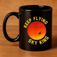 Keep Flying Sky King Funny Design 11oz C Handle Ceramic Mug