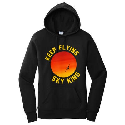 Keep Flying Sky King Funny Design Women's Pullover Hoodie