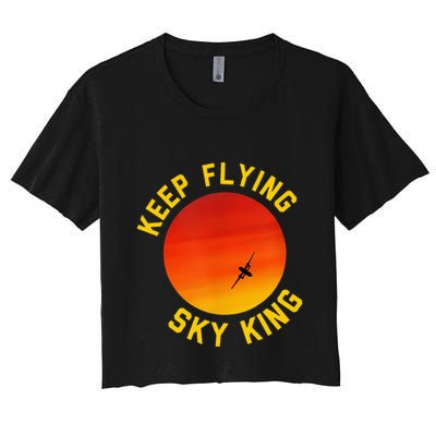 Keep Flying Sky King Funny Design Crop Top