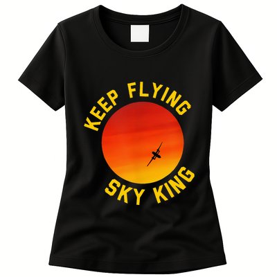 Keep Flying Sky King Funny Design Womens T-Shirt