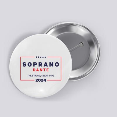 Kevin Finnerty Soprano Dante The Strong Silent Type 2024 Button