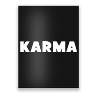 Karma Funny Sarcastic Poster