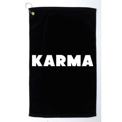 Karma Funny Sarcastic Golf Towel