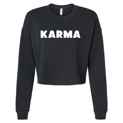 Karma Funny Sarcastic Cropped Pullover Crew