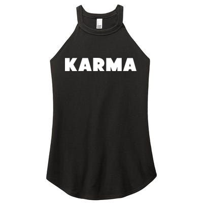 Karma Funny Sarcastic Women's Perfect Tri Rocker Tank