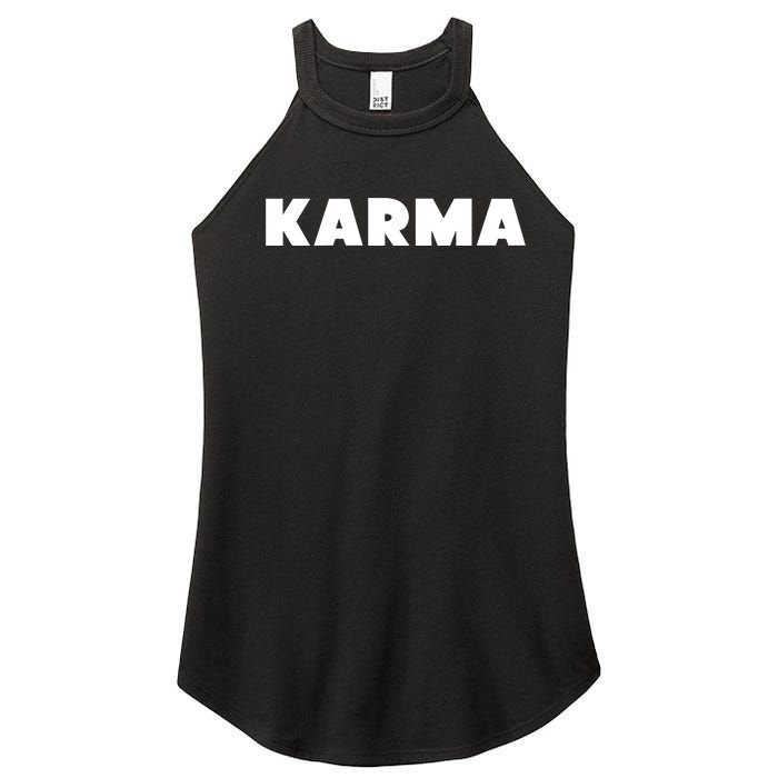 Karma Funny Sarcastic Women's Perfect Tri Rocker Tank