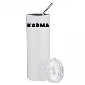 Karma Funny Sarcastic Stainless Steel Tumbler