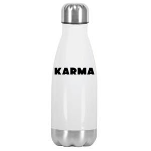 Karma Funny Sarcastic Stainless Steel Insulated Water Bottle