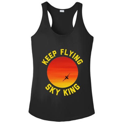 Keep Flying Sky King Aviation Pilot Airplane Ladies PosiCharge Competitor Racerback Tank