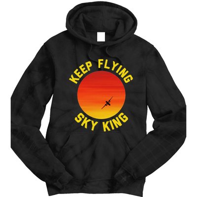 Keep Flying Sky King Aviation Pilot Airplane Tie Dye Hoodie