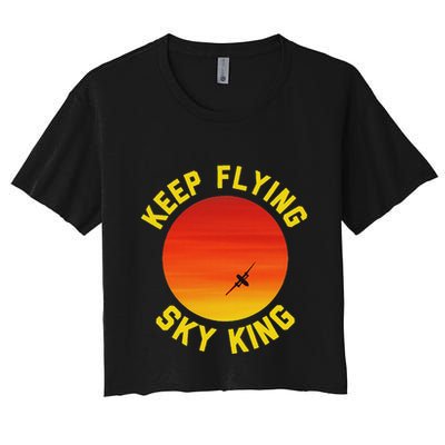 Keep Flying Sky King Aviation Pilot Airplane Crop Top