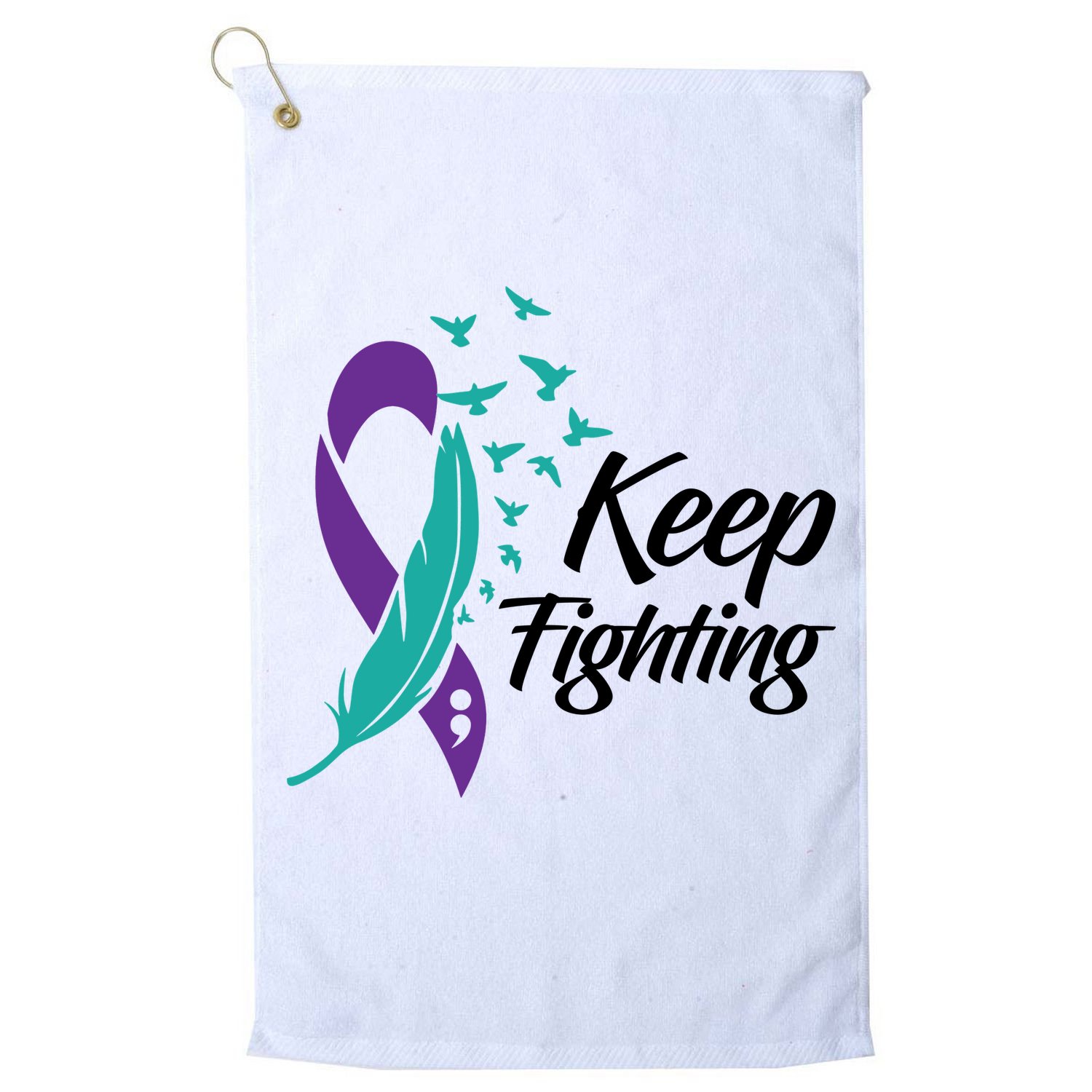 Keep Fighting Suicide Prevention Awareness Golf Towel