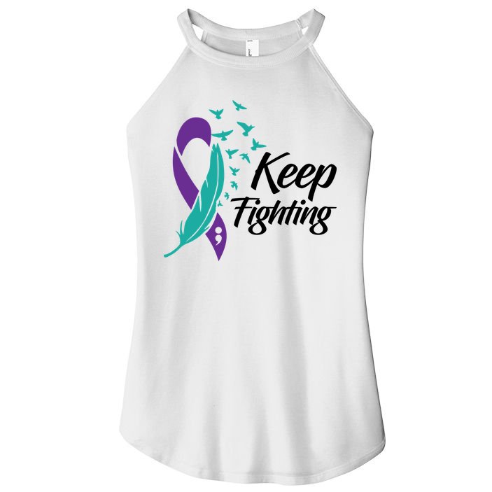Keep Fighting Suicide Prevention Awareness Women's Perfect Tri Rocker Tank