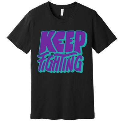 Keep Fighting Suicide Prevention Awareness Retro Premium T-Shirt