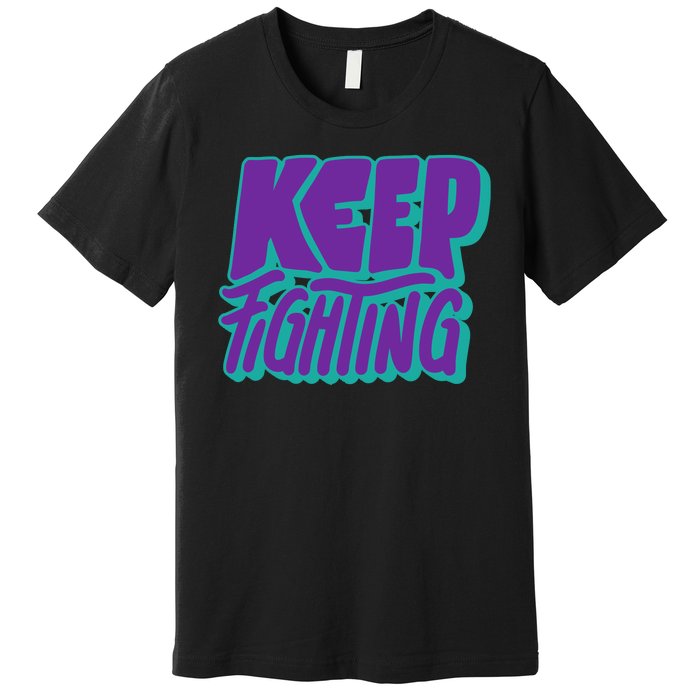 Keep Fighting Suicide Prevention Awareness Retro Premium T-Shirt