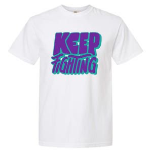 Keep Fighting Suicide Prevention Awareness Retro Garment-Dyed Heavyweight T-Shirt