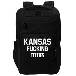 Kansas Fucking Titties Impact Tech Backpack