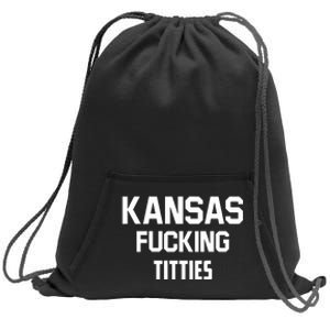 Kansas Fucking Titties Sweatshirt Cinch Pack Bag